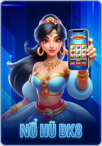Nổ hũ BK8